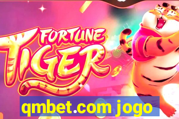 qmbet.com jogo